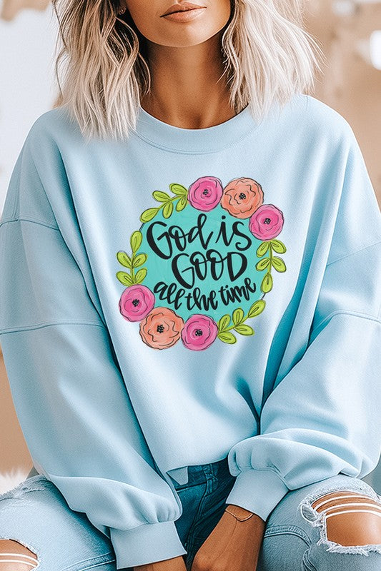 God is Good All The Time Circle Sweatshirt